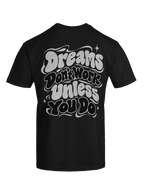 Dreams Don't Work Unless You Do!